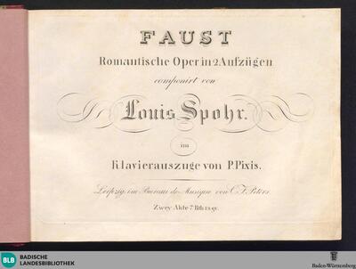 Faust : Romantische Oper in 2 Aufzügen [von Josef Karl Bernard]