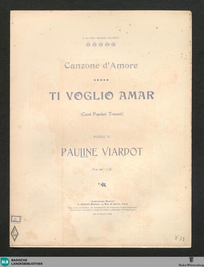 Canzone d'amore : Ti voglio amar : (canti popolari toscani)