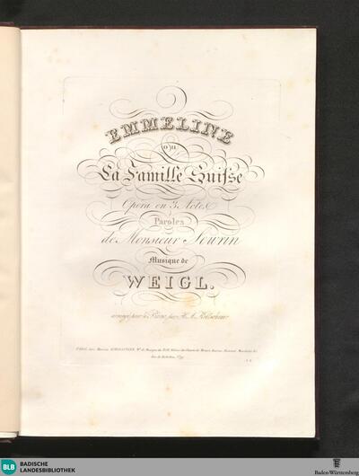 Emmeline ou la famille suisse : opera en 3 actes