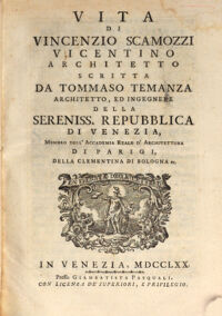 Vita Di Vincenzio Scamozzi Vicentino Architetto. Scritta Da Tommaso Temanza ... 2