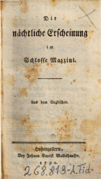 Die nächtliche Erscheinung im Schlosse Mazzini. Aus dem Englischen / [Ann Radcliffe. Übers. von Dorothea Margaretha Liebeskind]