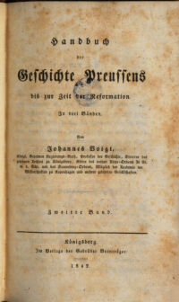 Handbuch der Geschichte Preussens bis zur Zeit der Reformation. in drei Bänden. von Johannes Voigt 2