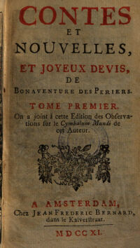 Contes Et Nouvelles, Et Joyeux Devis ... On a joint à cette Edition des Observations sur le Cymbalum Mundi de cet Auteur. 1