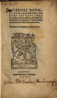 De raptu divi Pauli libellus, auctus ab eius epistola ad fratrem Innocentium Guenotum in Caelestinensium monachorum ordine deo militantem ; Eiusdem de Prophetica visione Liber