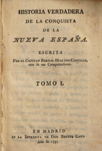 Historia verdadera de la conquista de la Nueva Espana. 1