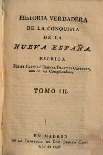 Historia verdadera de la conquista de la Nueva Espana. 3
