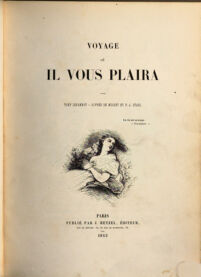 Voyage où il vous plaira. par Tony Johannot, Alfred de Musset et P.-J. Stahl