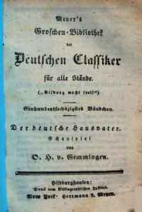 Der deutsche Hausvater.. Schauspiel. von O. H. v. Gemmingen