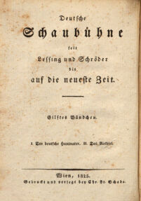 Der deutsche Hausvater. Schauspiel. von O. H. Reichsfreyherrn v. Gemmingen