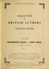 Washington Square. the pension Beaurepas, a bundle of letters. by Henry James. 2 (1881)