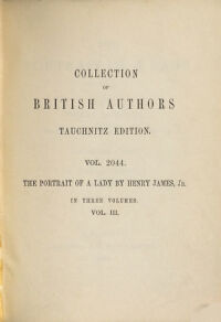 The portrait of a lady. in three volumes. by Henry James. 3