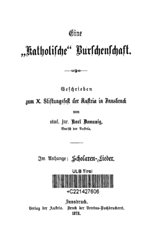 geschrieben zum X. Stiftungsfest der Austria in Innsbruck