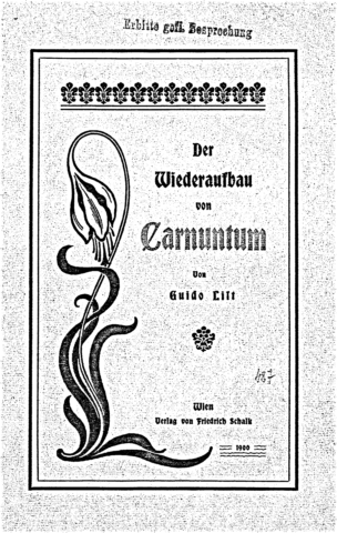 Der Wiederaufbau von Carnuntum