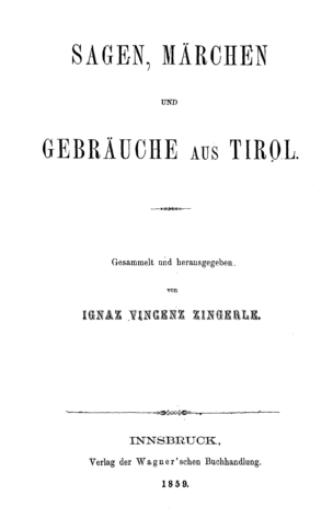 Sagen, Märchen und Gebräuche aus Tirol