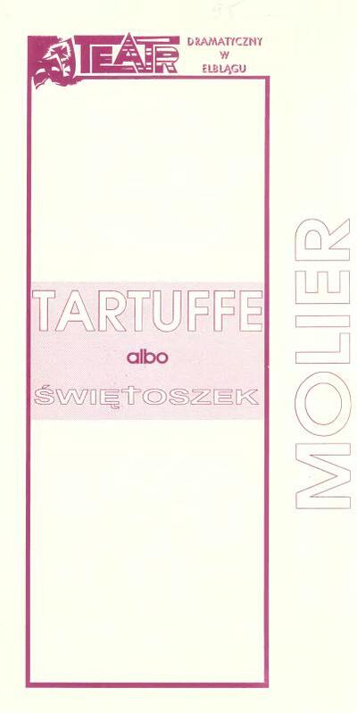 Tartuffe or Świętoszek - theater program