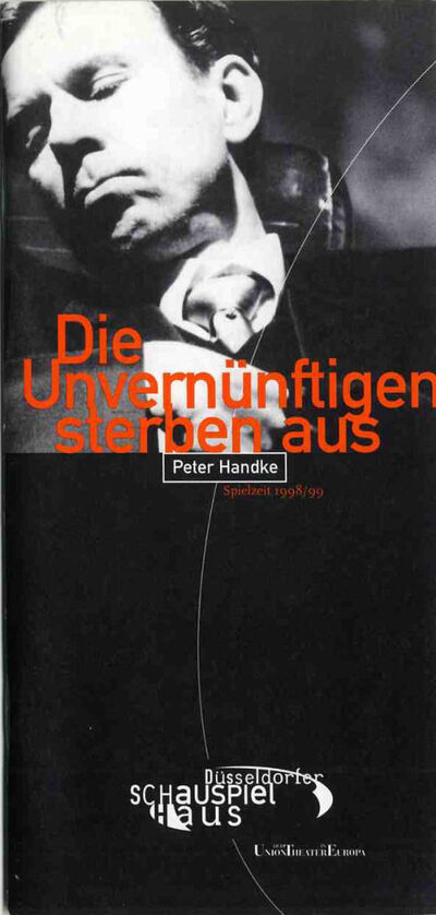 Die Unvernünftigen sterben aus