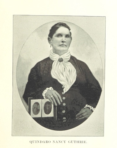 Quindaro Nancy Guthrie from "The Provisional Government of Nebraska Territory and the Journals of William Walker, Provisional Governor of Nebraska Territory. Edited by William E. Connelley, etc. [With portraits and a map.]".