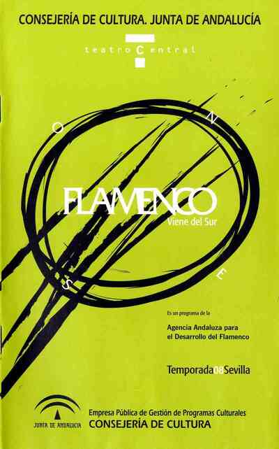 Teatro Central. Flamenco Viene del Sur Temporada 2008