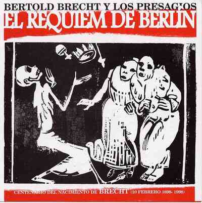 El Requiem de Berlín. Bertolt Brecht y los presagios