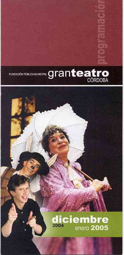 Gran Teatro, Córdoba. Diciembre 2004-enero 2005