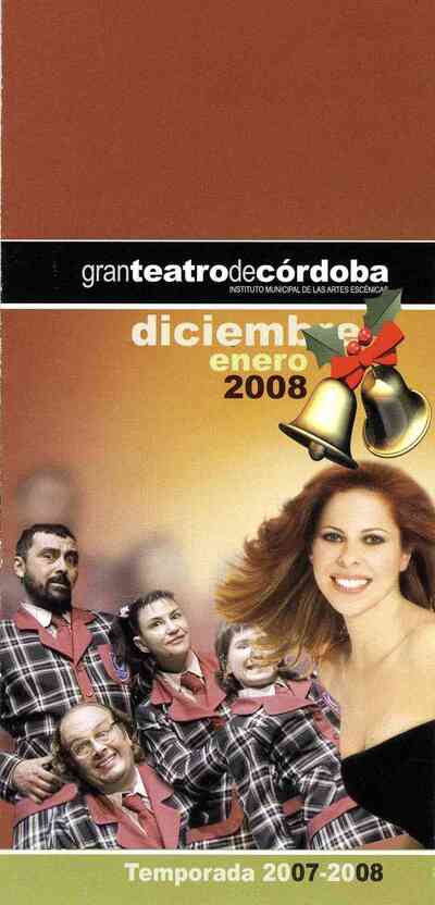 Gran Teatro de Córdoba. Diciembre 2007-enero 2008