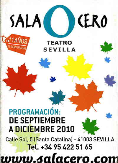 Sala Cero. Teatro Sevilla Septiembre-diciembre 2010
