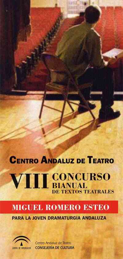 VIII concurso bianual de textos teatrales Miguel Romero Esteo