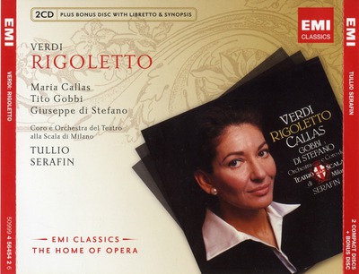 Rigoletto / Verdi ; [interpreti] Maria Callas, Tito Gobbi, Giuseppe Di Stefano ; Coro e Orchestra del Teatro alla Scala di Milano ; Tullio Serafin [dir.]