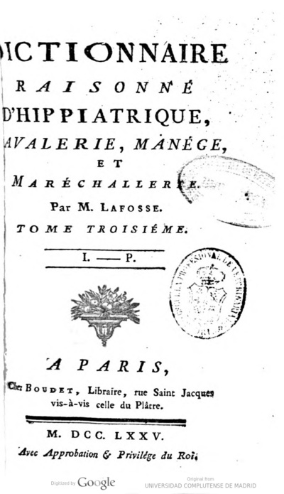 Dictionnaire raisonné d'hippiatrique, cavalerie, manége et maréchallerie