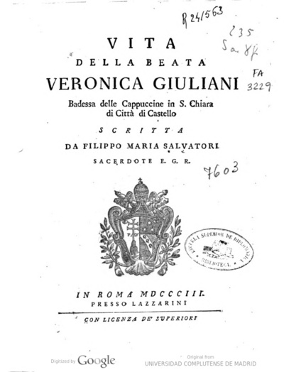 Vita della Beata Veronica Giuliani Badessa delle Cappucine in S. Chiara di Città di Castello