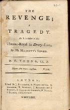 The revenge :: a tragedy as it is acted at the Theatre-Royal in Drury-Lane by his Majesty's Servants/