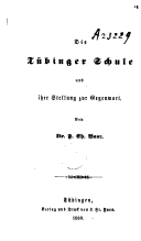 Die Tübinger Schule und ihre Stellung zur Gegenwart