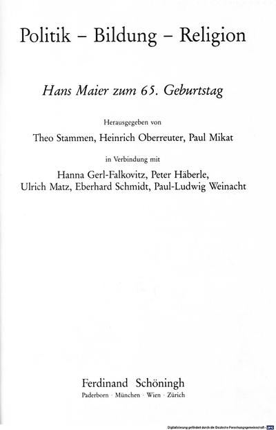 Politik - Bildung - Religion :Hans Maier zum 65. Geburtstag