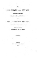 Il Surrogato al danaro. Osservazioni alla legge del 4 Agosto 1849 sui Viglietti del Tesoro coll'aggiunta della stessa legge