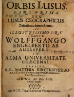 Lusus Geographicus Defensus ac demonstratus, A Comite Wolffgango Engelberto ab Auersperg In Alma Universitate Graecensi