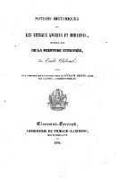 Notions historiques sur les vitraux anciens et modernes et sur l'art de la peinture vitrifiee suivies d'un appendice sur la manufacture de vitraux peints creee par l'auteur A Clermont Ferrand