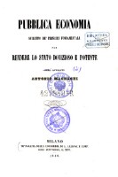 Pubblica economia sviluppo de'principj fondamentali per rendere lo stato dovizioso e potente