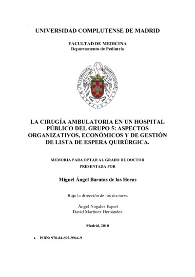La cirugía ambulatoria en un hospital público del grupo 5 aspectos organizativos, económicos y de gestión de lista de espera quirúrgica