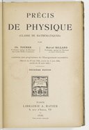 Précis de physique (classe de mathématiques), par Ch. Touren,... Marcel Billard,... conforme aux programmes de l'enseignement secondaire, décret du 13 mai 1925, arrêté du 3 juin 1925, arrêté du 10 août 1926. 2e édition
