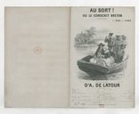 Au sort ! ou Le conscrit breton / paroles et musique d'Aristide de Latour ; accomp.t [de guitare] par J.h Vimeux