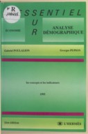 Analyse démographique : 1993, les concepts et les indicateurs / Georges Pupion,... Gabriel Poulalion,...