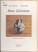 Marc Gérenton / Denis Dormoy, André Velter