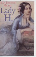 Lady H. : roman / Jean-Baptiste Michel