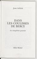 Dans les coulisses de Bercy : le cinquième pouvoir / Jean Arthuis