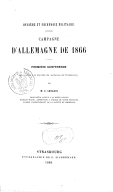 Hygiène et chirurgie militaire. Campagne d'Allemagne de 1866, première conférence professée à la Faculté de médecine de Strasbourg, par M. Sarazin,...