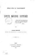 Essai sur le traitement de l'otite moyenne suppurée... par Adolphe Martin,...