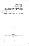 La Législation étrangère sur la conservation des forêts, par L. Gast,...