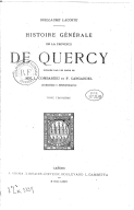 Histoire générale de la province de Quercy. Tome 3 / Guillaume Lacoste ; publ. par les soins de MM. L. Combarieu et F. Cangardel,...