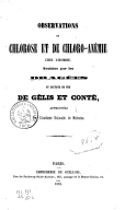 Observations de chlorose... et de chloro-anémie chez l'homme, traitées par les dragées au lactate de fer de Gélis et Conté,... [Par le Dr L. Lemaire.]