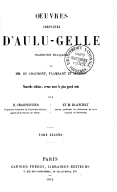 Oeuvres complètes d'Aulu-Gelle. Tome 2 / traduction française de MM. de Chaumont, Flambart et Buisson